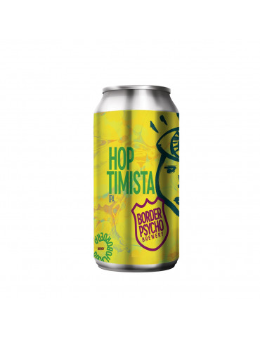 Border Psycho - Hoptimista 16oz